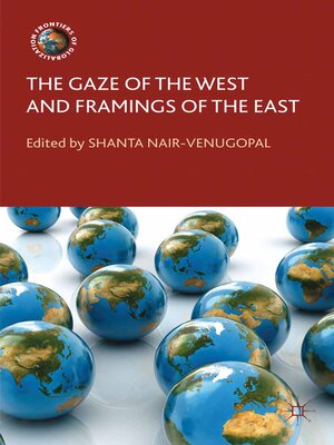 cover image of The Gaze of the West and Framings of the East